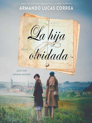 cover image of La hija olvidada / Daughter's Tale